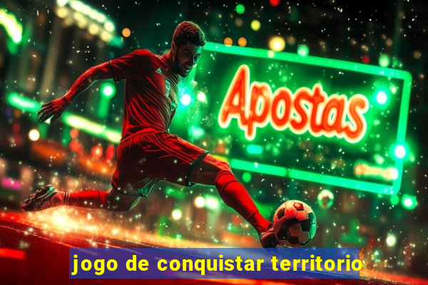 jogo de conquistar territorio